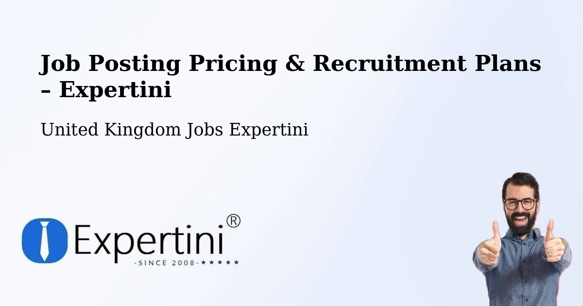 Job Posting Pricing & Recruitment Plans – Sutton Coldfield - Sutton Coldfield, United Kingdom Jobs Expertini